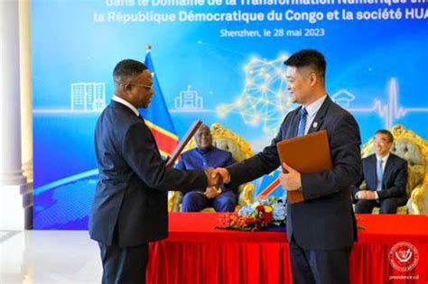 RDC Chine Signature Entre La RDC Et Huawei Dun Protocole Daccord