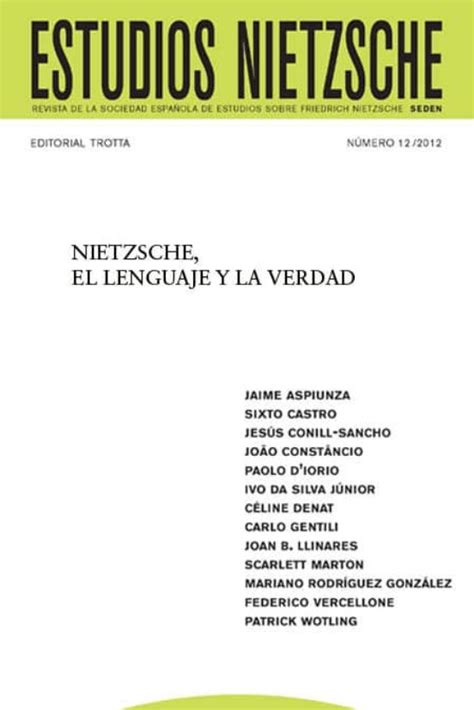 Nietzsche El Lenguaje Y La Verdad Algunas Precisiones Actuales Ebook