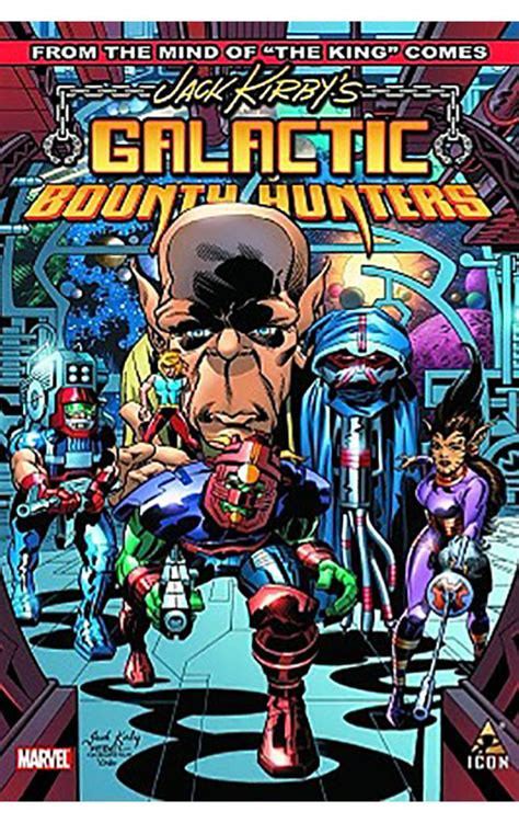 Jack Kirby S Galactic Bounty Hunters Vol 01 Tp Cosmic Realms