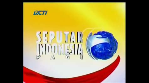 Obb Seputar Indonesia Pagi Rcti Youtube