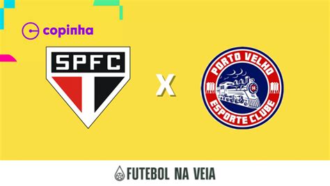 São Paulo x Porto Velho ao vivo e online onde assistir horário e