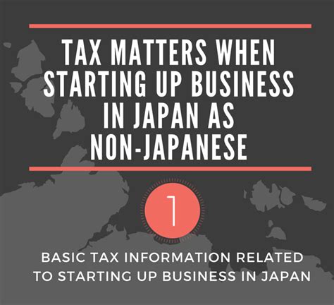 A Foreigners Guide To Japanese Taxation Founder S Guide