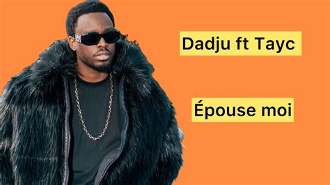 Dadju Ft Tayc Pouse Moi Vid O Officielle Youtube