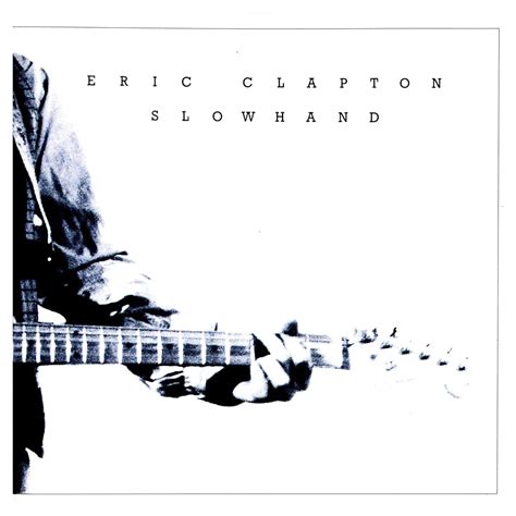 Eric Clapton Slowhand [remastered] Music