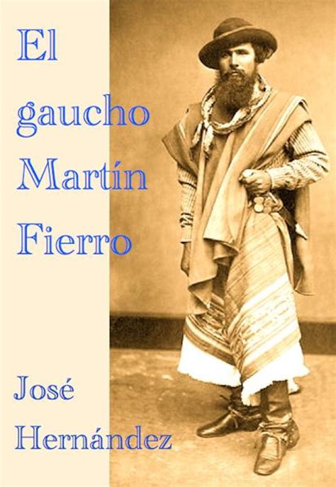 Versos De Martin Fierro
