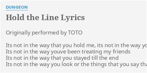 Hold The Line Lyrics By Dungeon Originally Performed By Toto