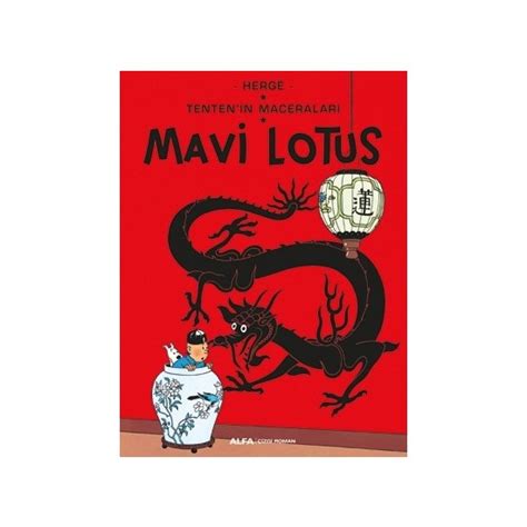 Tenten N Maceralar Mavi Lotus Herge Kitab Ve Fiyat