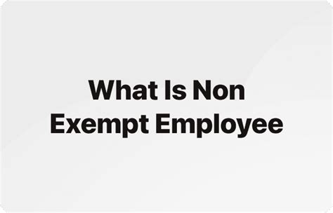 Non Exempt Employees Definition And Differences Humaans