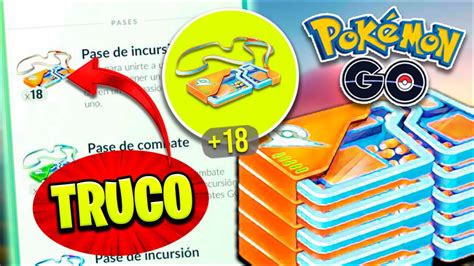 🚨nuevo Truco 18 Pases Gratis En Pokemon Go🚨 Evento Del Dia De