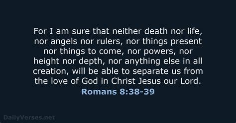 Romans 8:38-39 - Bible verse (ESV) - DailyVerses.net