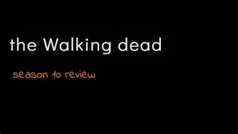 Walking Dead Season 10 Review Youtube