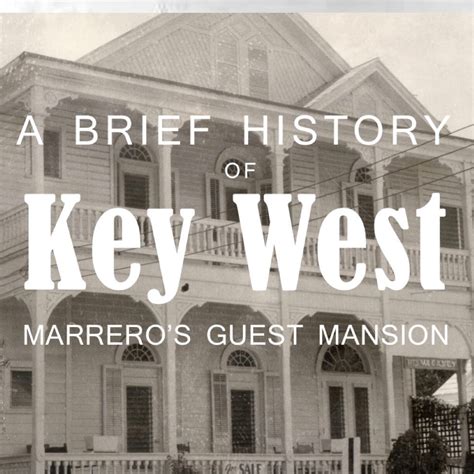 Key West: A Brief History