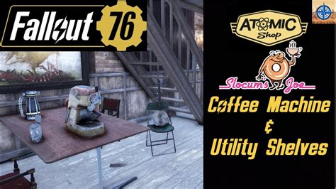 Fallout 76 Atomic Shop Review Slocum S Joe Coffee Machine Utility