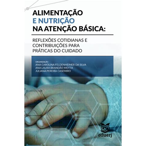 Alimenta O E Nutri O Na Aten O B Sica Livros