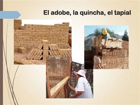 Clase El Adobe Quincha Y Tapial Materiales De Construcci N Edificio