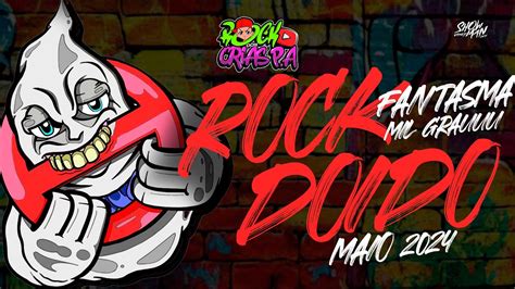 SET ROCK DOIDO DO FANTASMA MIL GRAUU MAIO 2024 RockDosCrias