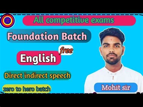 Direct Indirect English Grammar Foundation Batch By Mohit Sir A To Z