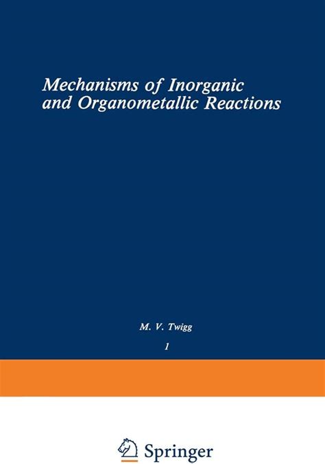 Inorganic Mechanism Inorganic Reaction Mechanism Vol, 60% OFF