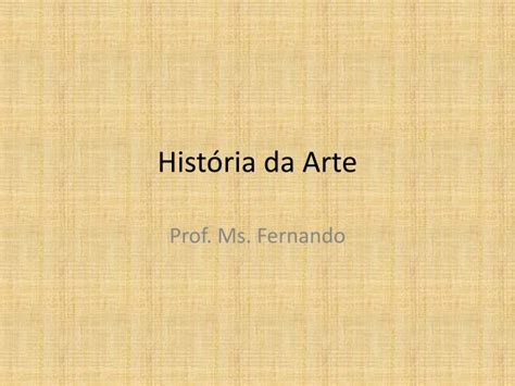 PPT História da Arte PowerPoint Presentation free download ID 3601162