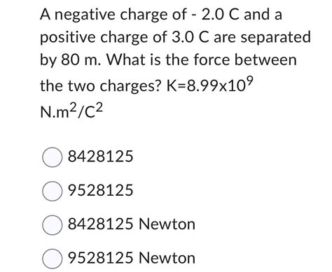 solved  negative charge     positive charge  cheggcom