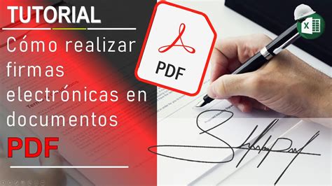 CÓMO realizar FIRMAS ELECTRÓNICAS en ARCHIVOS PDF YouTube