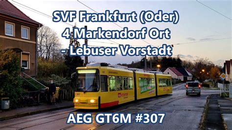 Svf Frankfurt Oder Linie Aeg Gt M Youtube