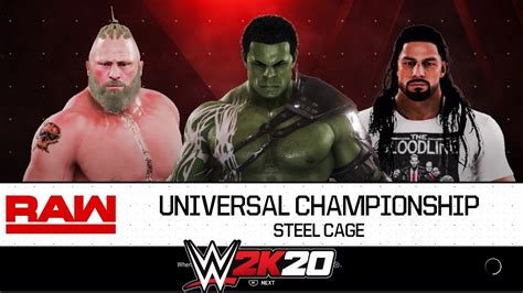 WWE 2K20 Brock Lesnar 21 VS Roman Reigns VS Hulk WWE 2K20 Triple