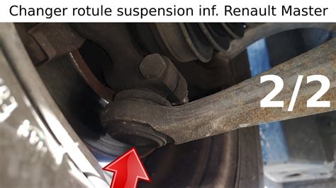 Tuto Comment Changer La Rotule De Suspension Inf Rieure D Un Renault