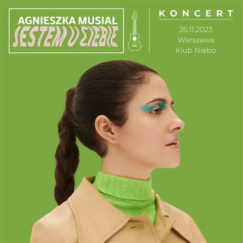 Agnieszka Musia Jestem U Ciebie Tour Koncerty Pop Bilety Na