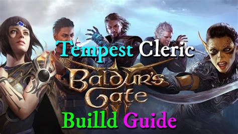 Baldurs Gate 3 Tempest Domain Cleric Build Guide YouTube