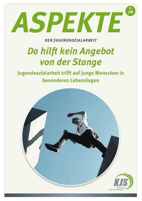 Aspekte – Bundesarbeitsgemeinschaft Katholische Jugendsozialarbeit (BAG ...