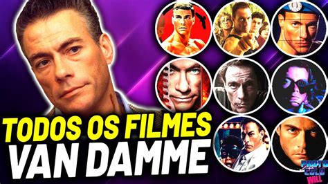 Van Damme Todos Os Filmes O Ator De At Filmografia