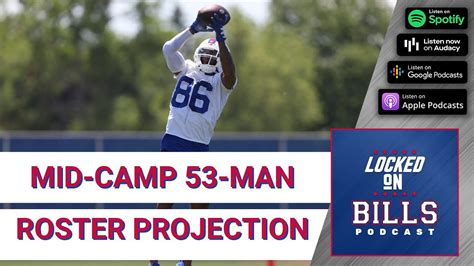 Mid Camp Buffalo Bills Man Roster Projection Youtube