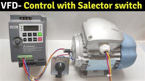 04 VFD Control With Salector Switch In Reverse Forward VFD 2 Wire