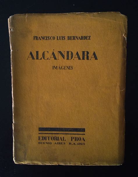 Alcándara Poemas by Francisco Luis BERNARDEZ Barradas Bien Rústica