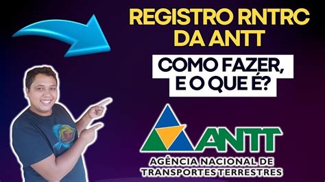 Registro Rntrc Da Antt Como Fazer E O Que Youtube