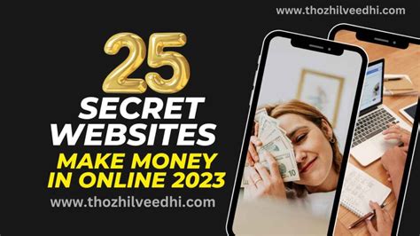 25 Secret Websites To Make Money Online In 2023 That Will Pay You