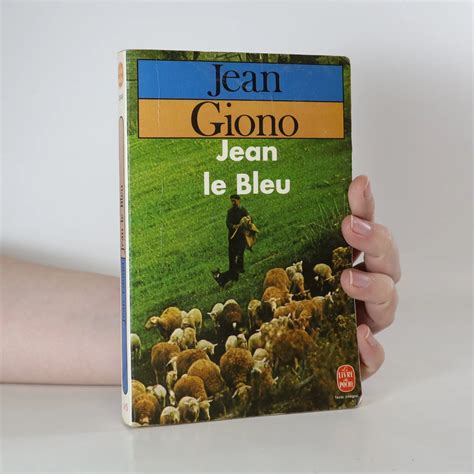 Jean Le Bleu Jean Giono Knihobotcz