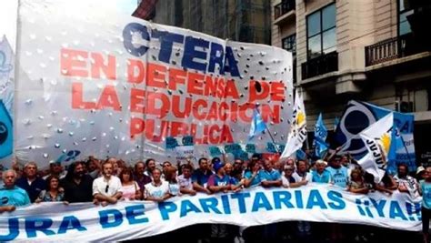 La Ctera Convocó A Un Paro Nacional Docente Para El Próximo Jueves Tras