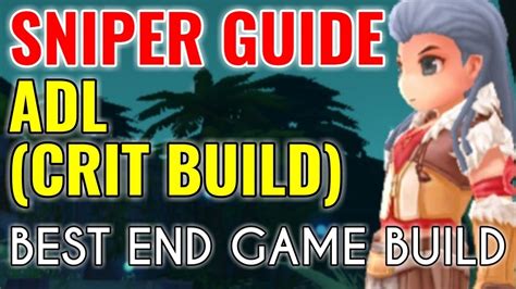 Adl Sniper Build Guide Crit Type To The Max Youtube