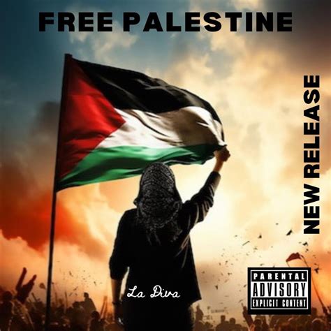 ‎Free Palestine - Single - Album by La Diva - Apple Music