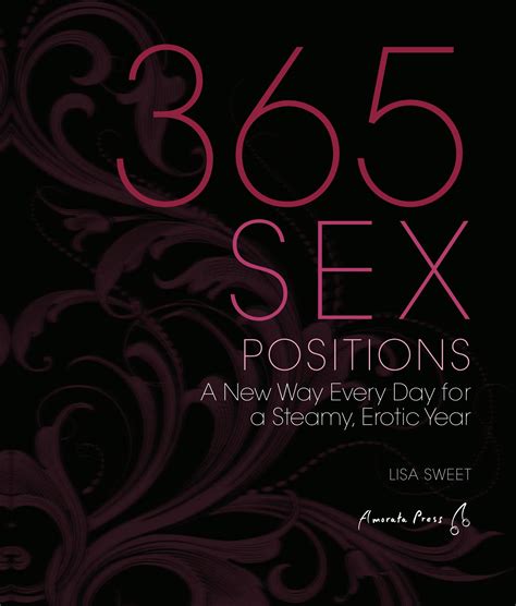 Solution Sex Positions A New Way Every Day For A Steamy Erotic