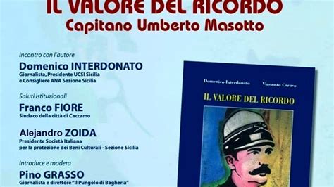 Presentazione Del Libro Il Valore Del Ricordo Capitano Umberto