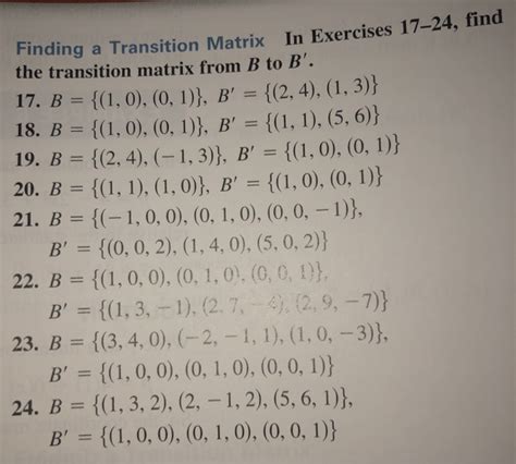 Solved Finding a Transition Matrix In Exercises 17–24, find | Chegg.com