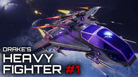 Star Citizen Drake Heavy Fighter Youtube