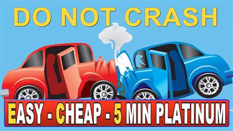 New Easy Cheap Minute Platinum Game Do Not Crash Quick Trophy