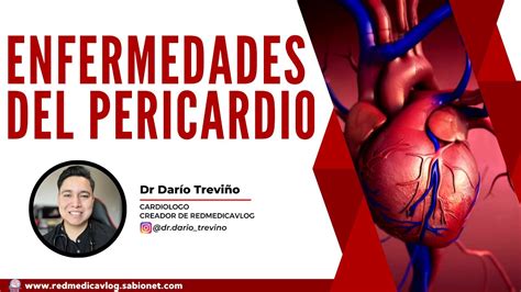 Enfermedades Del Pericardio Enarm Dr Trevi O Youtube