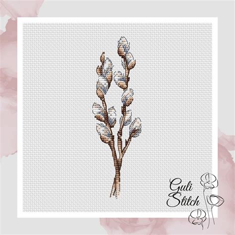 Botany Pussy Willow Cross Stitch Pattern Code GS 098 Guli Stitch Buy Online On Mybobbin