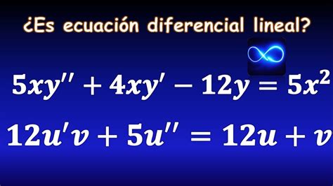 51 ¿qué Es Una Ecuación Diferencial Lineal Orden Variable Dependiente Independiente