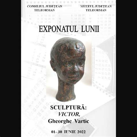 Sculptura Victor exponatul lunii iunie la Muzeul Județean Teleorman